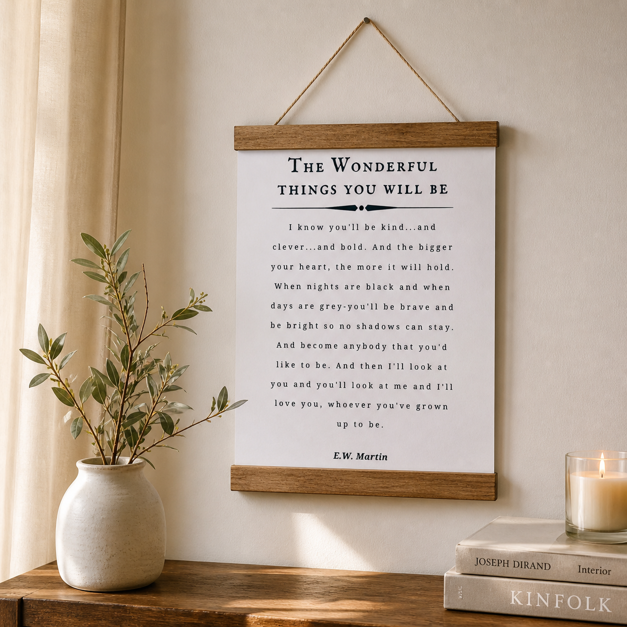 The Wonderful Things You Will Be — E.W. Martin Nursery Quote Canvas Scroll Sign